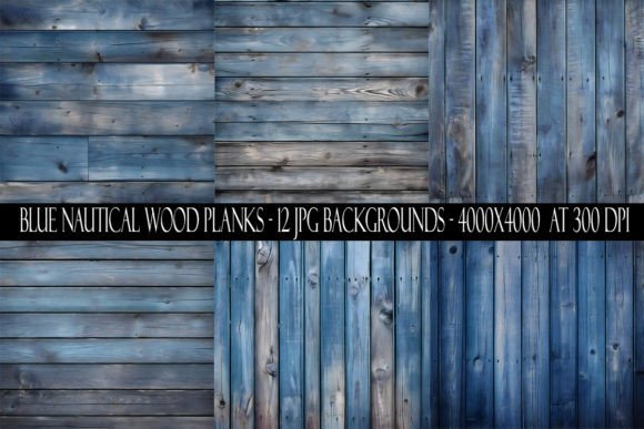 Blue Nautical Wood Plank Backgrounds: A Designer's Guide